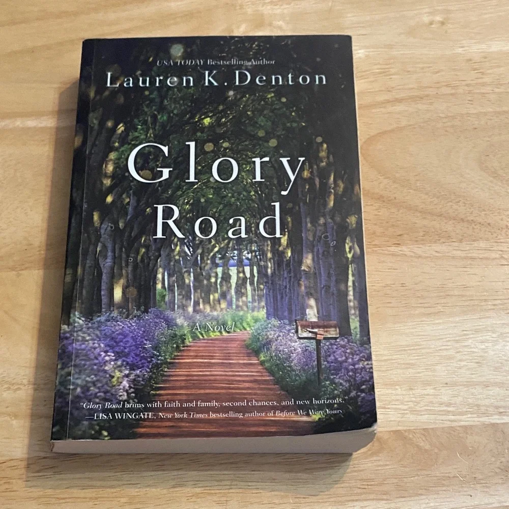 Glory Road by Lauren K. Denton - Illustrated Paperback with Purple Floral Cover